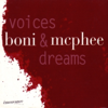 Voices and Dreams - Raymond Boni & Joe McPhee