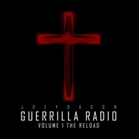 Guerilla Radio, Vol. 1 The Reload - Joey Da Don