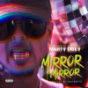 Mirror Mirror - Single