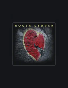 收听 Roger Glover、观看音乐视频、阅读小传、查看巡演日期等 ！
