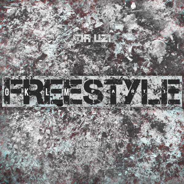 OKLM Freestyle, Pt. 1 - Single - DA Uzi