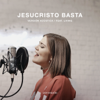 Jesucristo Basta (feat. Living) [Versión Acústica] - Un Corazón & Living