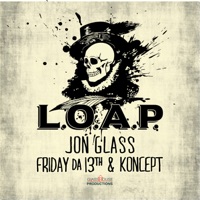 L.O.A.P. (feat. Friday Da 13th & Koncept) - Single - Jon Glass