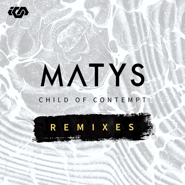 Child of Contempt Remixes - EP