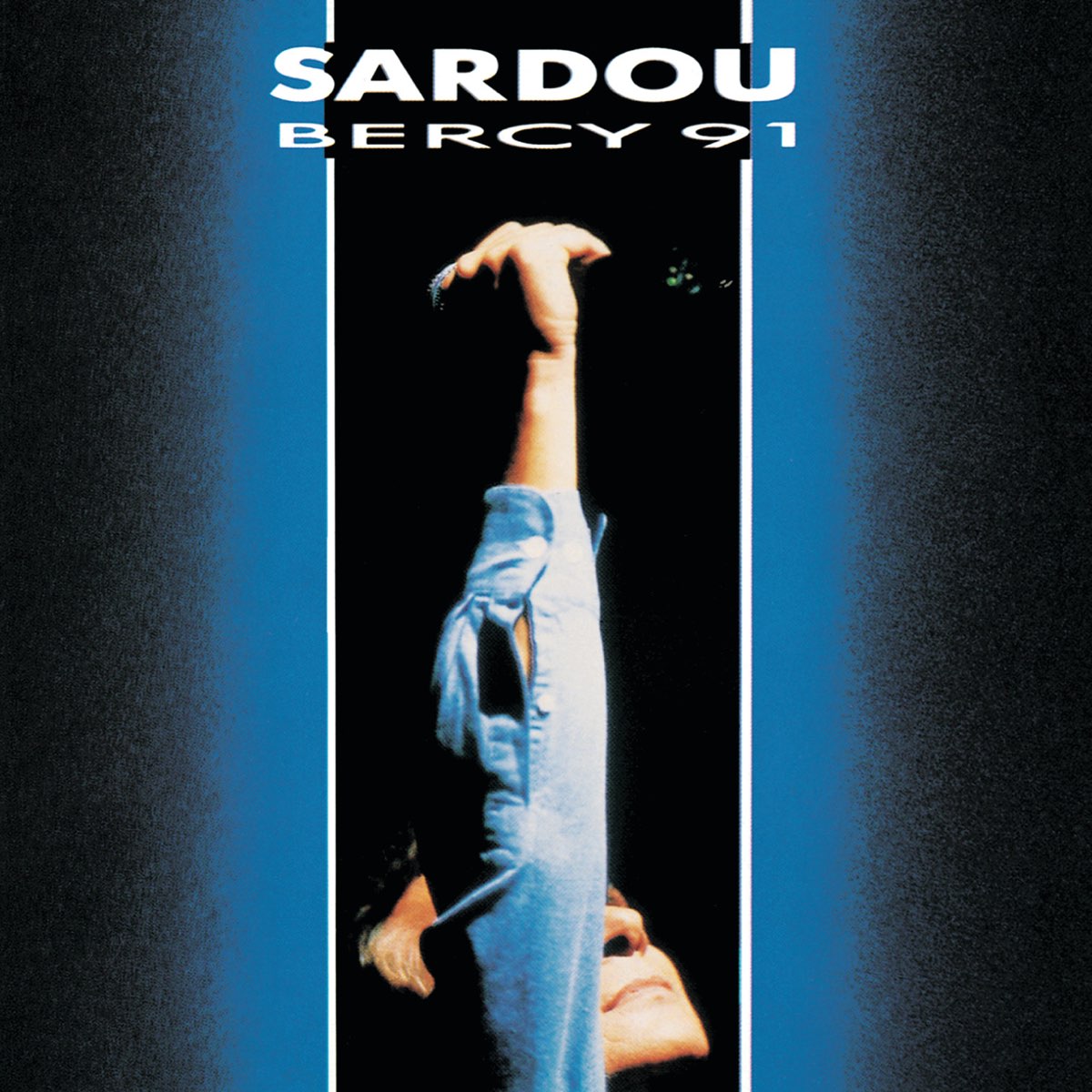 ‎Michel Sardou : Bercy 91 (Live) - Album by Michel Sardou - Apple Music 
