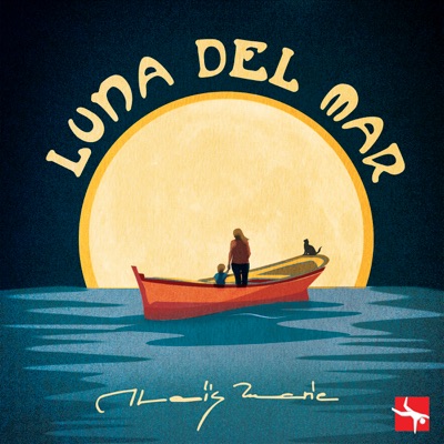 Luna del Mar (feat. Claudio Rubio, Raimundo Miguel Barría Sánchez, Maximiliano Flynn & Gustavo Díaz)