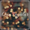 Que Regalar (feat. Andrés Tobar & Leslie Urquizo) - Single