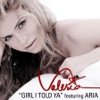 Girl I Told Ya (feat. Aria) [Dave Aude Club Mix] cover art
