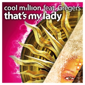 That's My Lady (feat. Gregers) - EP