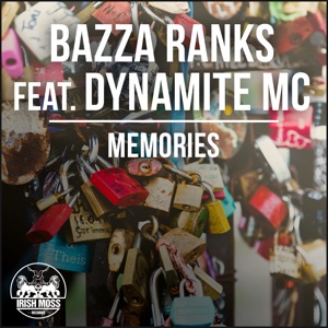 Memories (feat. Dynamite MC) - Single
