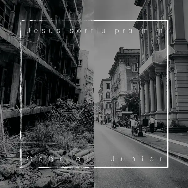 Jesus Sorriu pra Mim — Gabriell Júnior