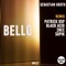 Bello (Sopik Remix) - Sebastian Groth lyrics