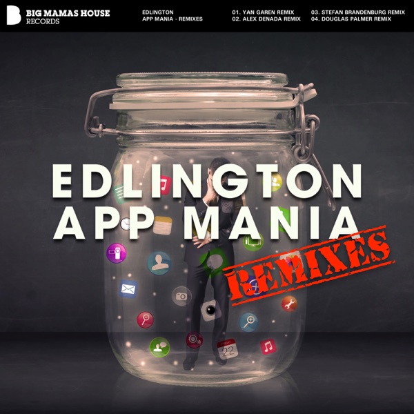 App Mania - Remixes - EP