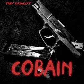 Cobain Trey Catalyst