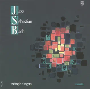 télécharger l'album The Swingle Singers - Jazz Sebastian Bach Volume 2