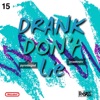 Drank Don't Lie - Single