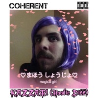 Kazzam! (Hoodie Diss) - Single - Coherent