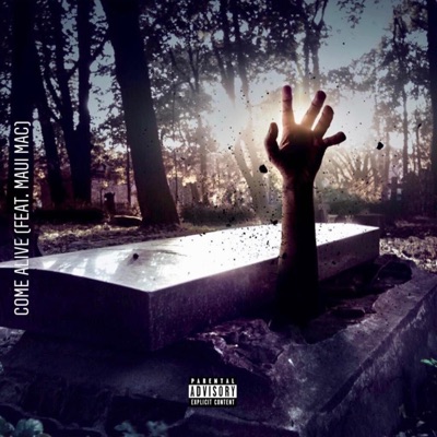 Come Alive (feat. Maui Mac) - Single