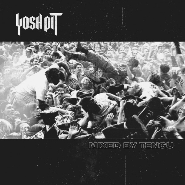 Yosh Pit, Vol. 1 (DJ Mix)