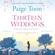 Paige Toon - Thirteen Weddings (Unabridged)
