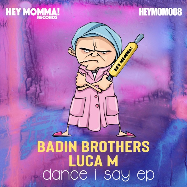 Dance I Say EP