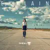 Torul - Explain (Beborn Beton Remix)