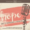 Hope: Songs of Encouragement and Inspiration