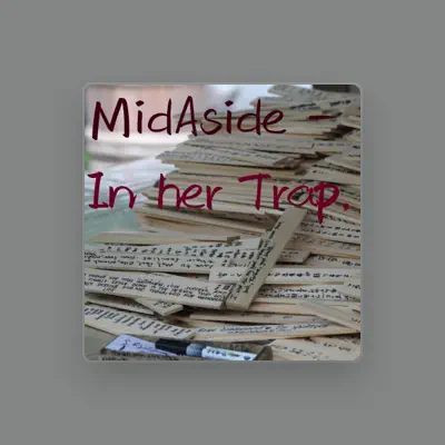 Listen to MidAside, watch music videos, read bio, see tour dates & more!