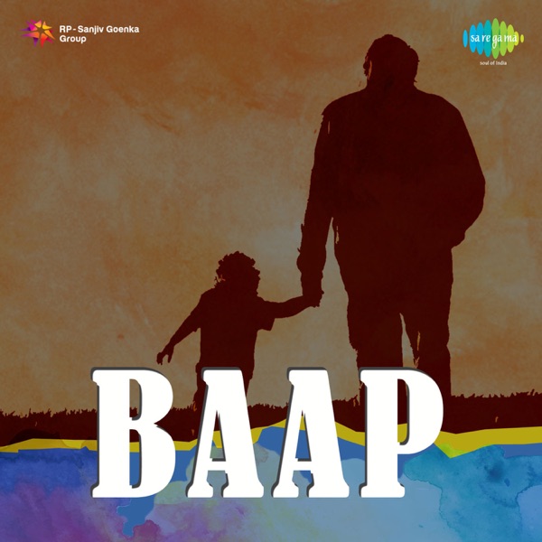 Baap (Original Motion Picture Soundtrack)