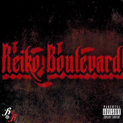 Reiko Boulevard - EP