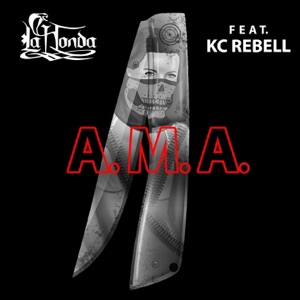 A.M.A. (feat. KC Rebell) - Single