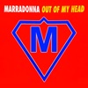 Marradonna - Out of My Head (Edit)