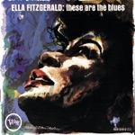 Ella Fitzgerald - You Don't Know My Mind