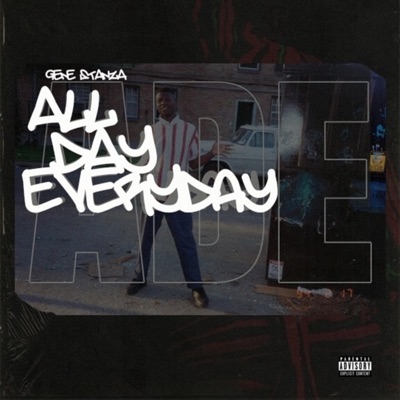 All Day Everyday