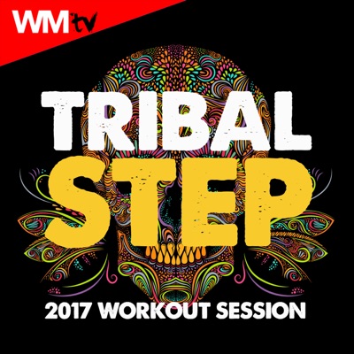 Tribal Step 2017 Workout Session (60 Minutes Non-Stop Mixed Compilation for Fitness & Workout 128 Bpm / 32 Count)