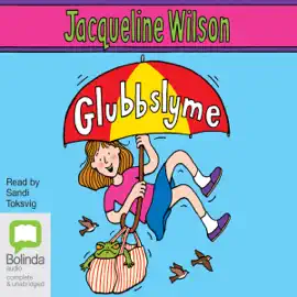 Glubbslyme (Unabridged)