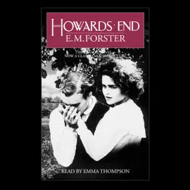 Howards End: Centennial Edition (Abridged)
