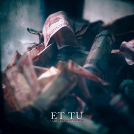 Et Tu (feat. Jurnalist) CLRFL