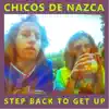 Chicos de Nazca - Take It Down