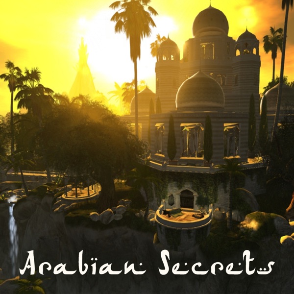 Arabian Secrets: Feel the Egyptian Atmosphere, Taste the Orient