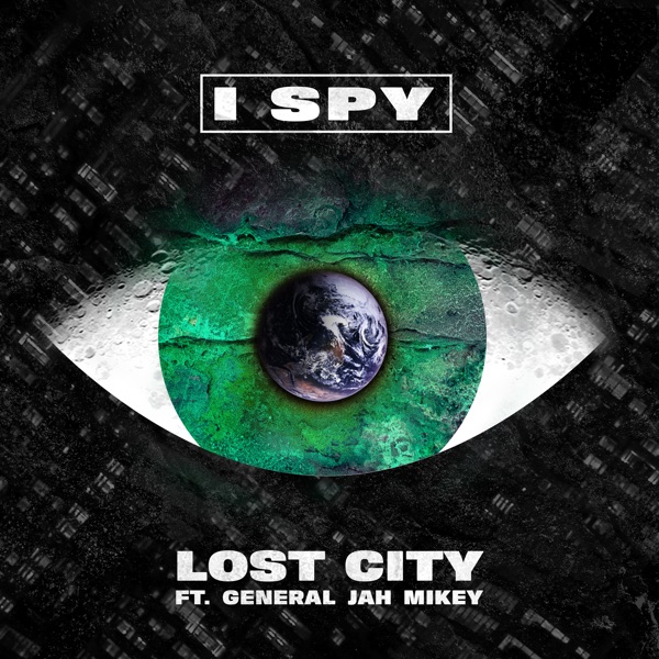 I Spy (feat. General Jah Mikey) - Single