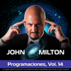 Programaciones, Vol. 14 - John Milton