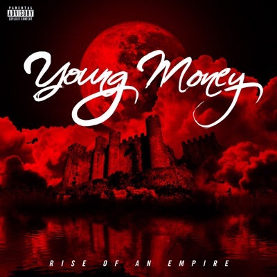 Rise of an Empire - Young Money