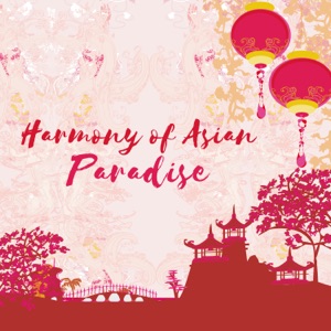 Harmony of Asian Paradise: Art of Calm Japanese Haiku, Source of Oriental Bliss, Chinese Spiritual Oasis