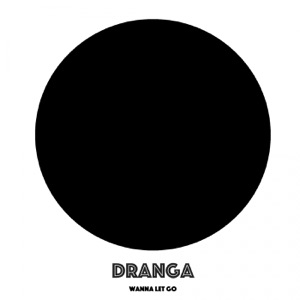 Wanna Let Go - Single