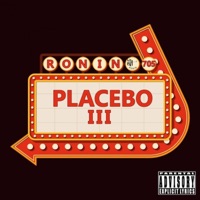 Placebo 3 - Ronin705