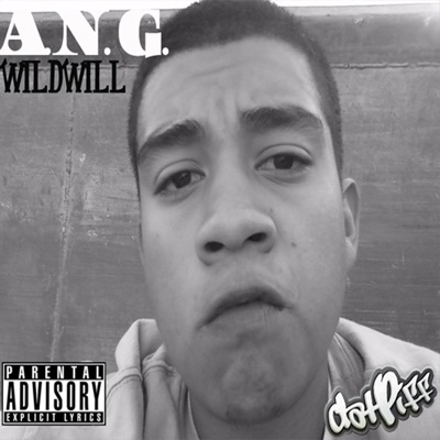 A.N.G. Vol.1 : Wild Will