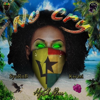 No Cry (feat. Sya Rnb) - Single