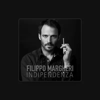 Listen to Filippo Margheri, watch music videos, read bio, see tour dates & more!