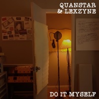 Do It Myself - EP - Quanstar & Lexzyne